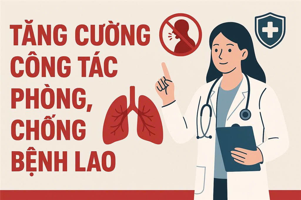 Tăng cường công tác phòng, chống bệnh Lao